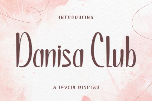 Evaluating Danisa Club: A Classic Script Font for Distinctive Design