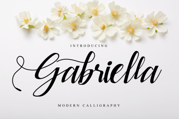 Gabriella: The Signature Font for Your Most Important Words