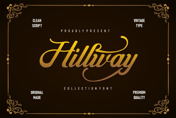 Hillway: The Vintage Script Font for Crafters and Designers