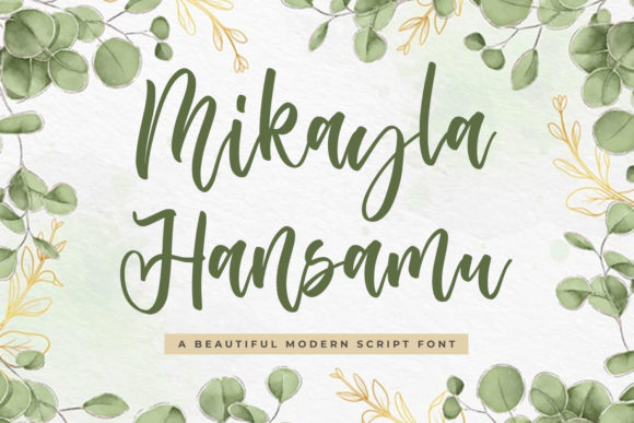 Why Mikayla Hansamu Might Be the Only Script Font You Need